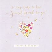 Floral Heart Special Friend Birthday Card