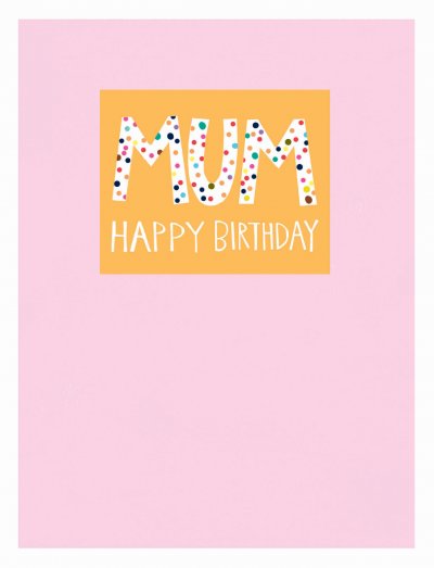 Pink Dots Mum Birthday Card
