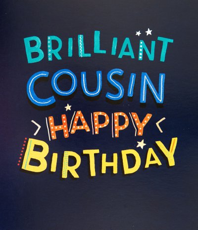 Brilliant Cousin Birthday Card