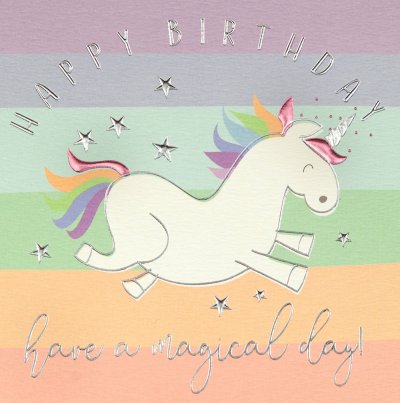 Unicorn Magic Birthday Card