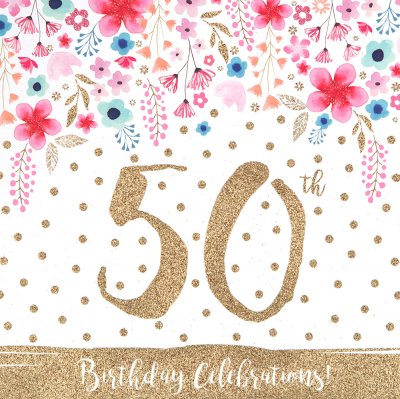 Floral Sparkles 50th Birthday Card