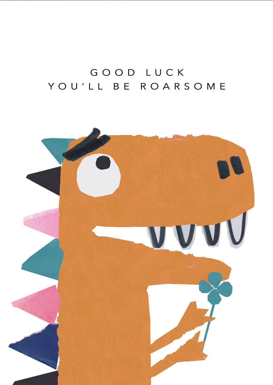 You'll be Roarsome Good Luck Card