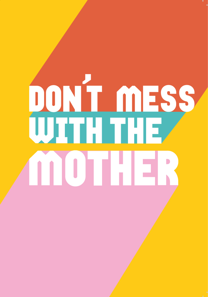 Don't Mess Mother's Day Card
