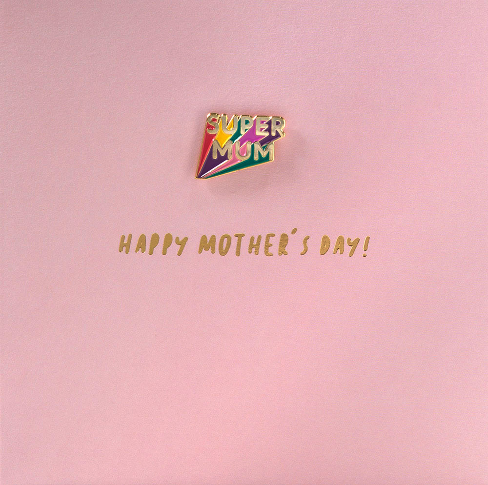 Super Mum Pin Badge Mother's Day Card