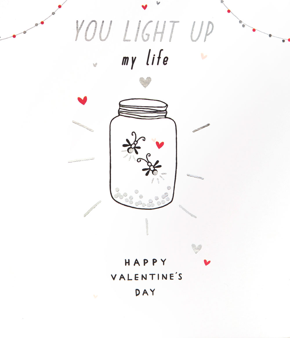 Light Up My Life Valentine's Day Card