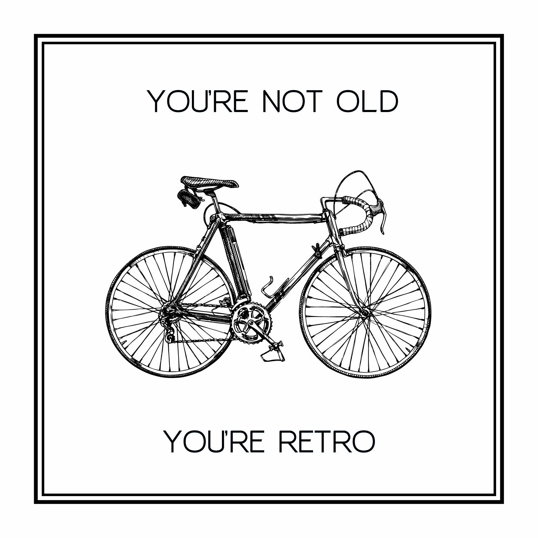 You're Retro Birthday Card
