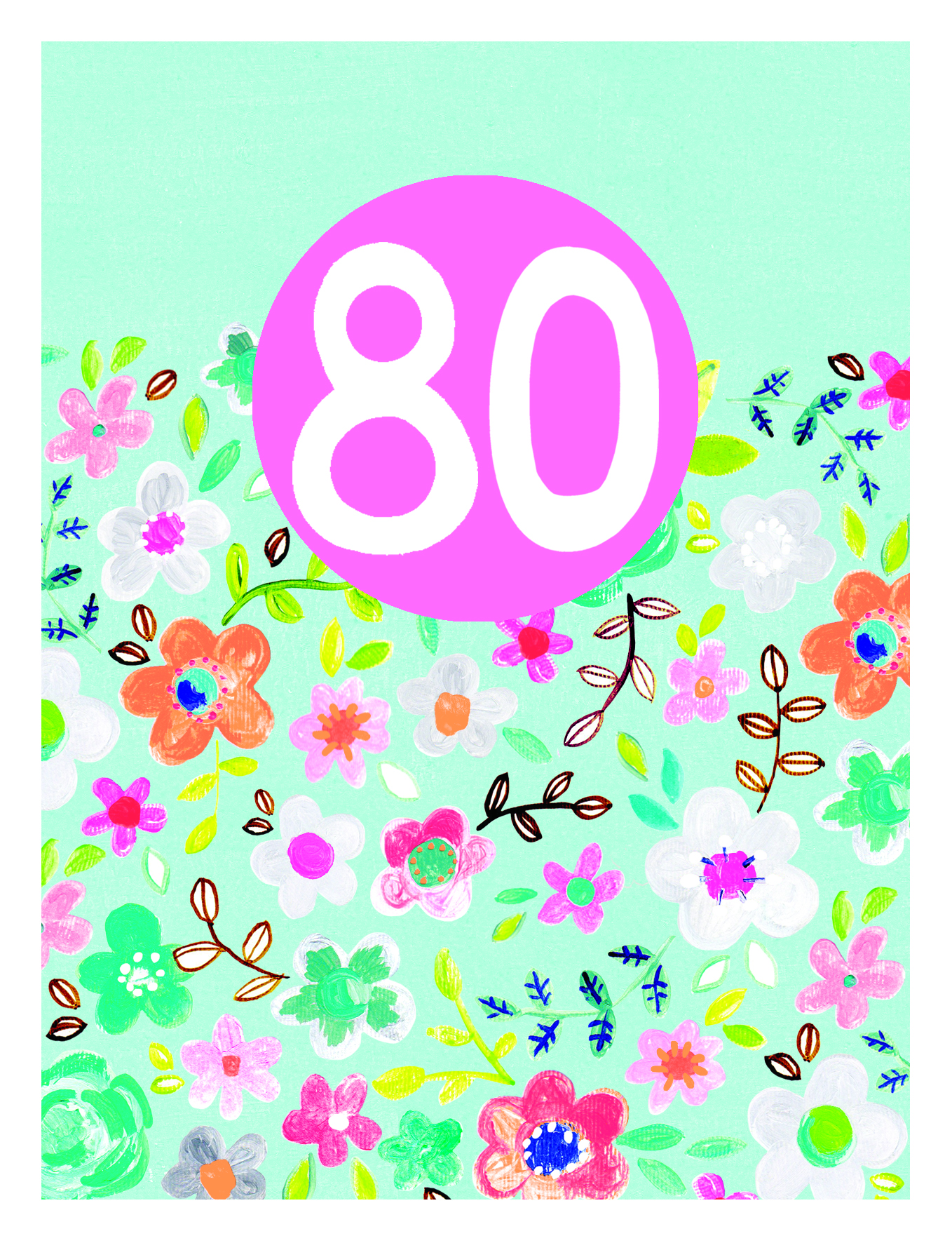 Neon Flowers 80th Birthday Card