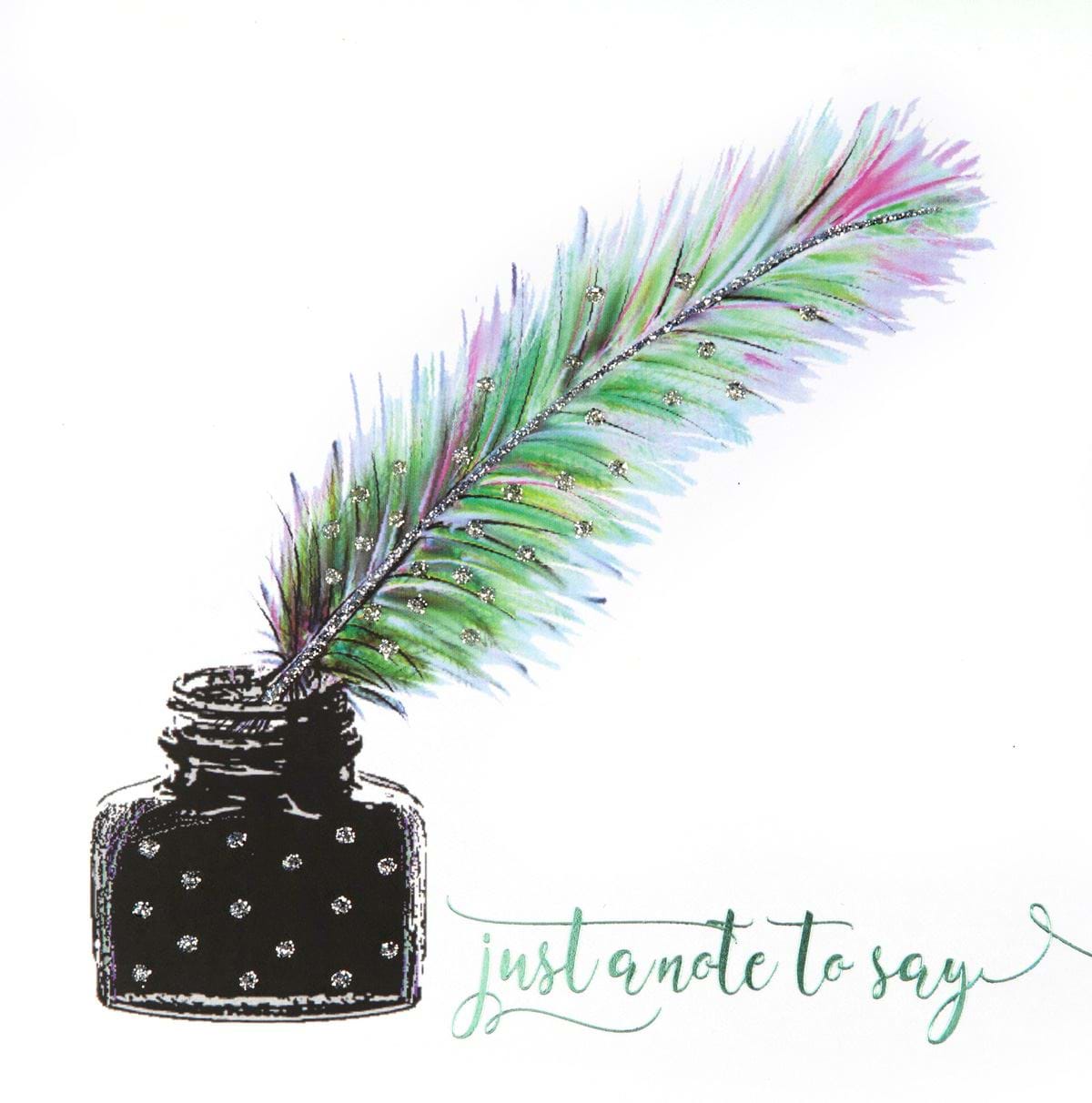Just a Note To Say Greeting Card