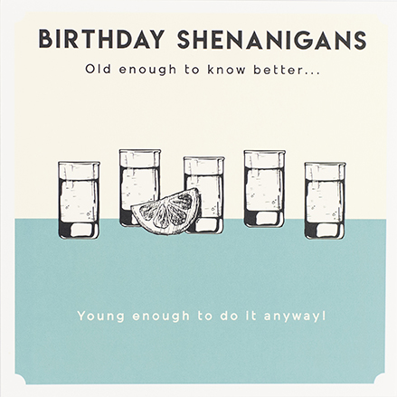 Shenanigans Birthday Card