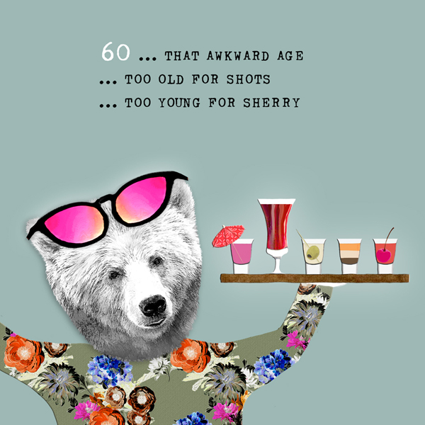 Shots and Sherry 60th Birthday Card