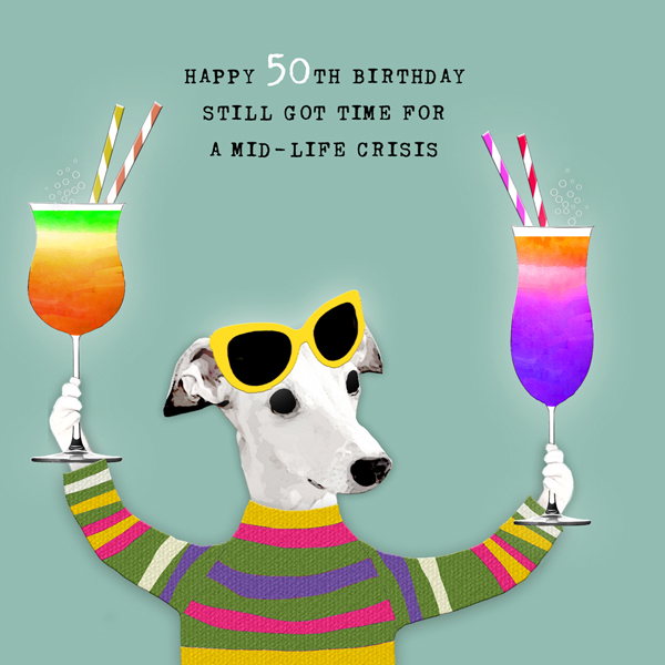 Mid-life Crisis 50th Birthday Card