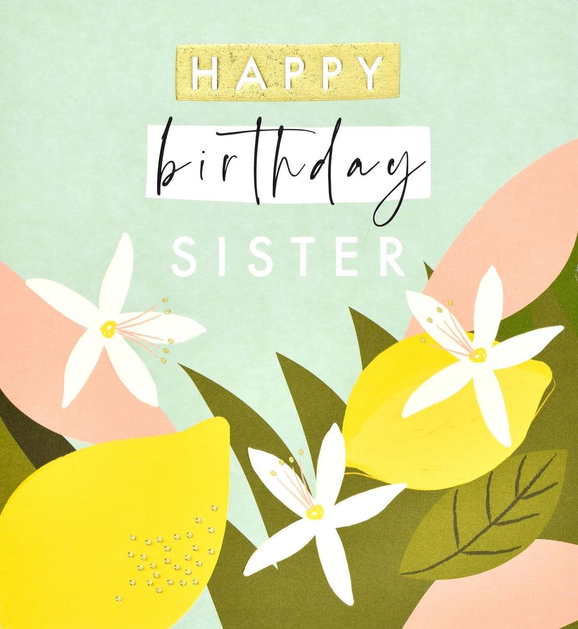 Lemons and Flowers Sister Birthday Card