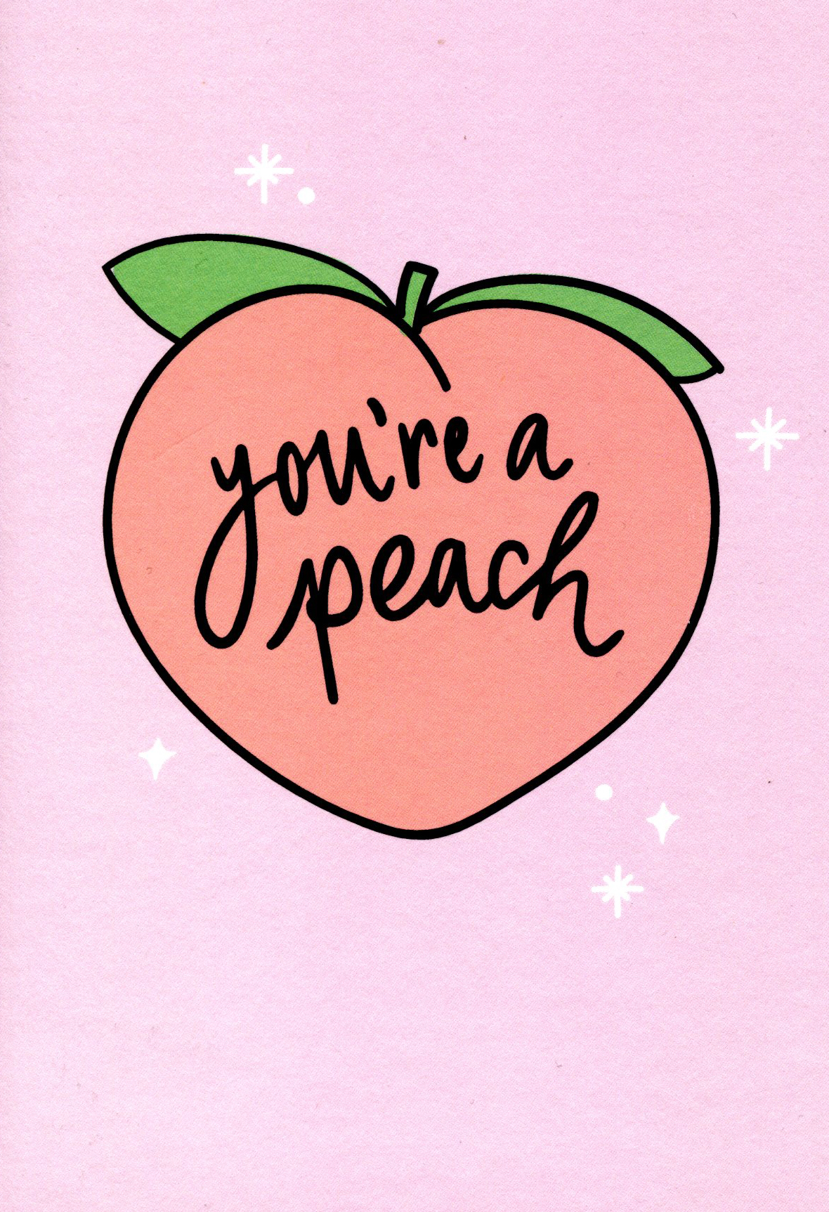 You're a Peach Greeting Card