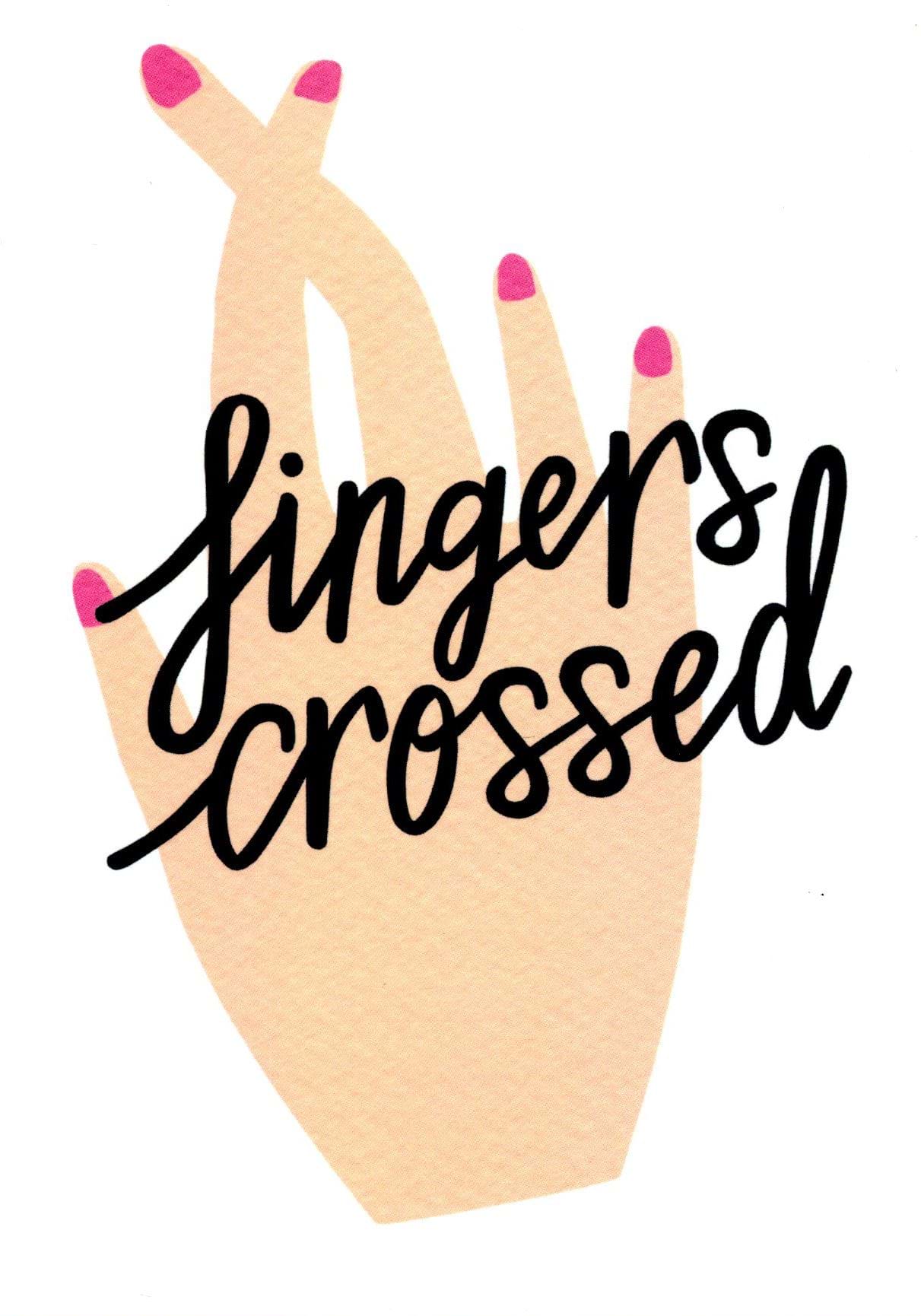 Fingers Crossed Good Luck Card
