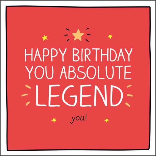 Absolute Legend Birthday Card