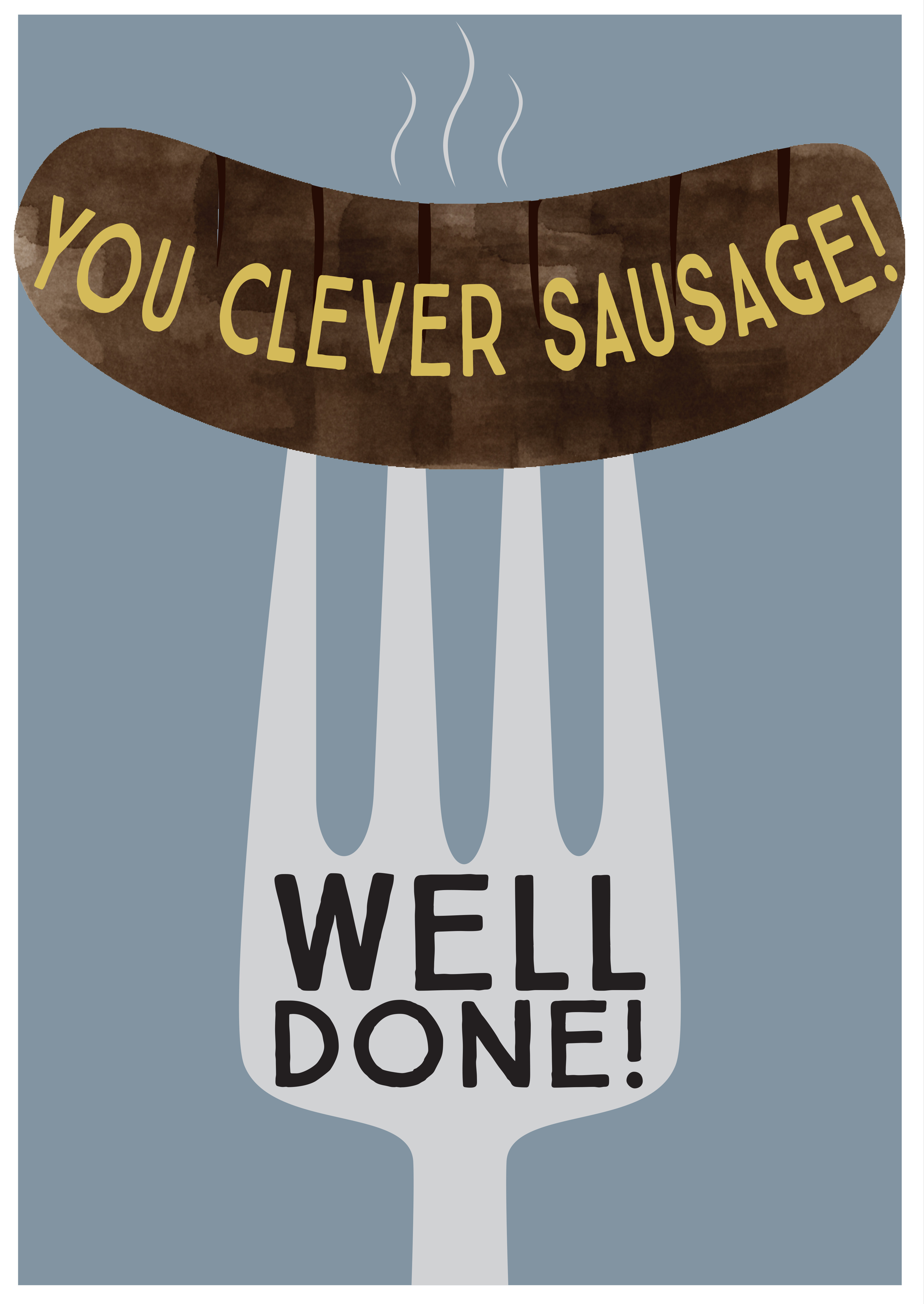 Clever Sausage Congratulations Card
