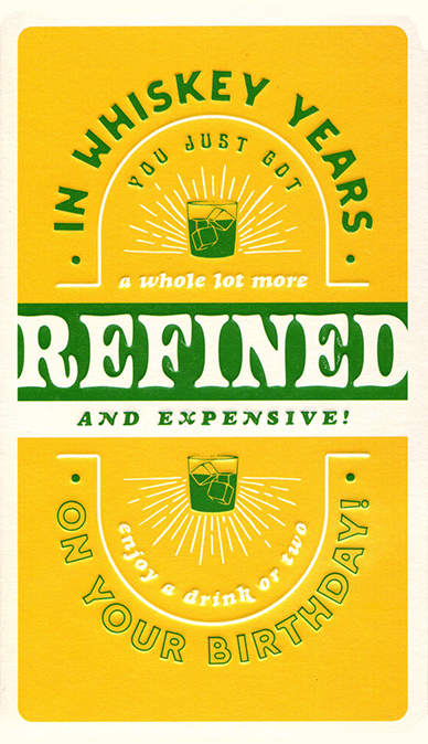 Refined and Expensive Birthday Card