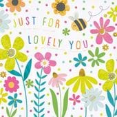 Just For Lovely You Greeting Card