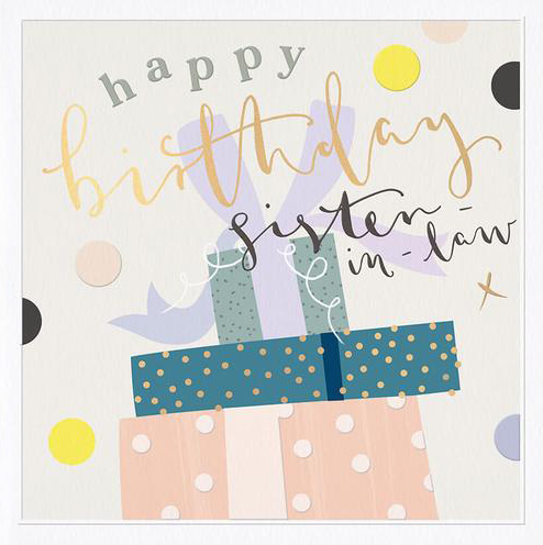 Present Pile Sister-in-Law Large Birthday Card