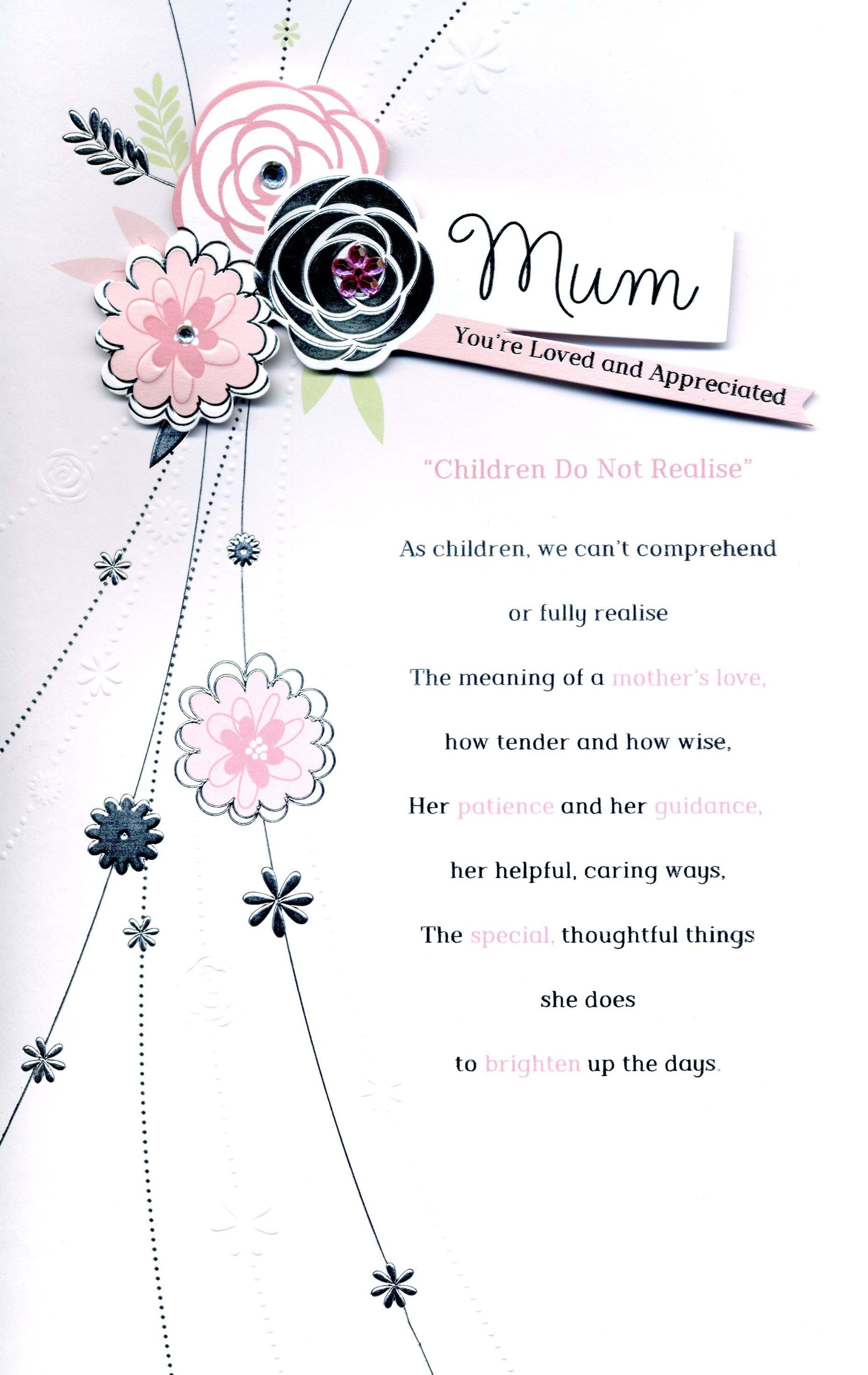 You Are Loved and Appreciated Mum Birthday Card