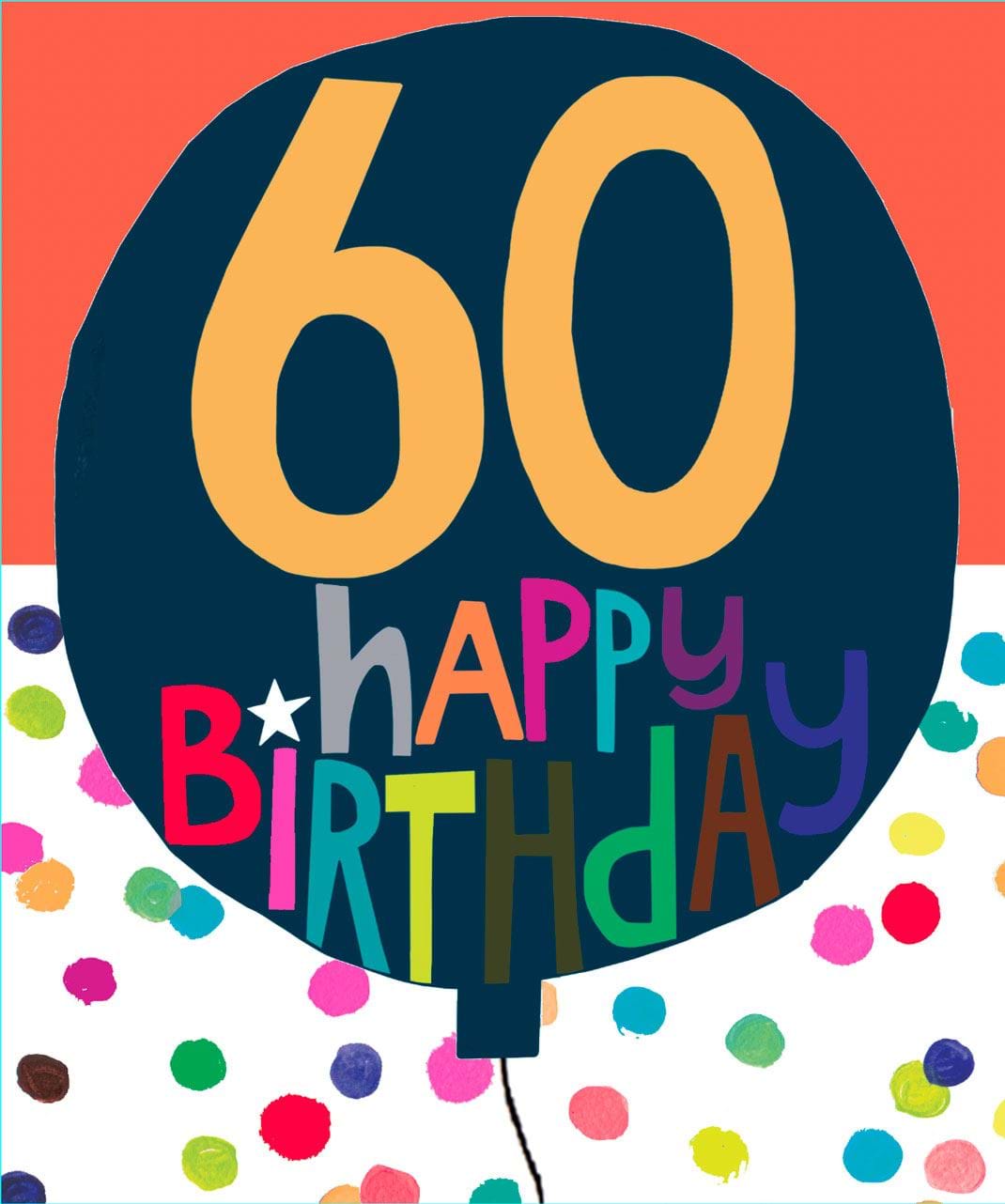 Balloon 60th Birthday Card