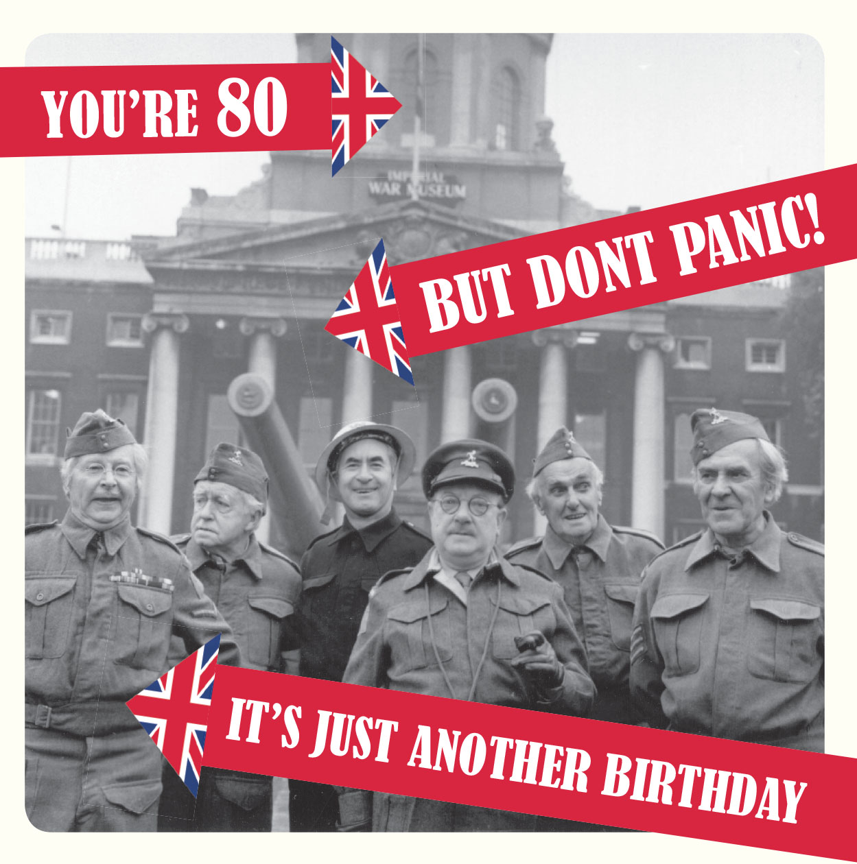 Dad's Army 80th Birthday Card