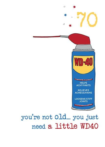 You're Not Old 70th Birthday Card