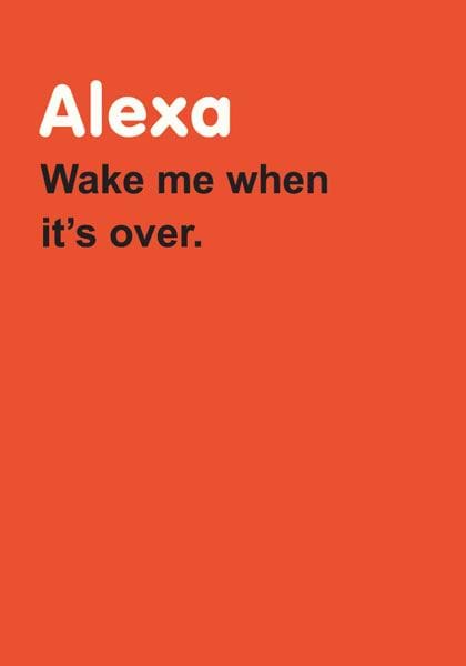 Wake Me When It's Over Christmas Card
