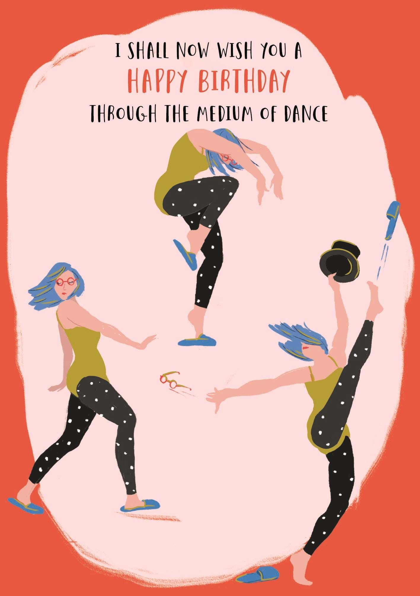 Medium of Dance Birthday Card