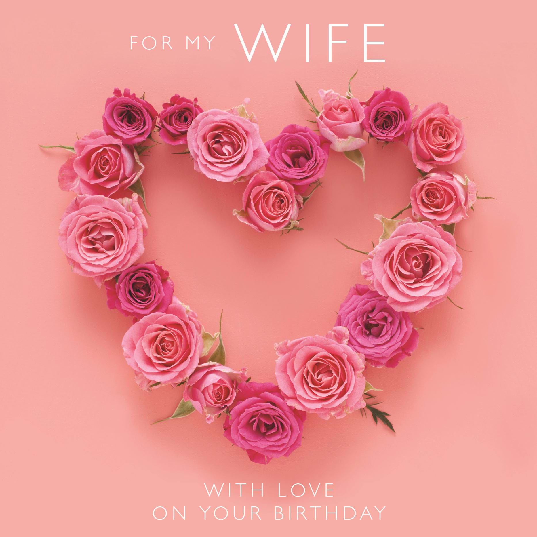 Rose Heart Wife Birthday Card