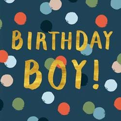 Spots Birthday Boy Card