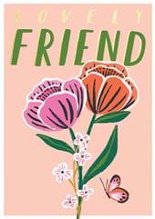 Floral Bloom Lovely Friend Birthday Card
