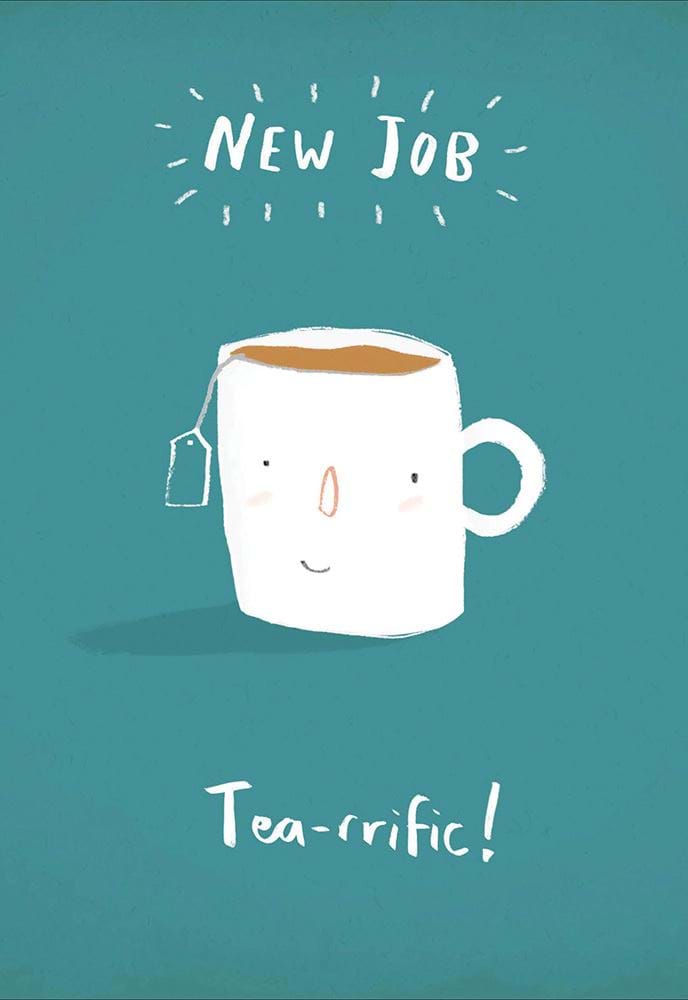 Tea-rrific New Job Card
