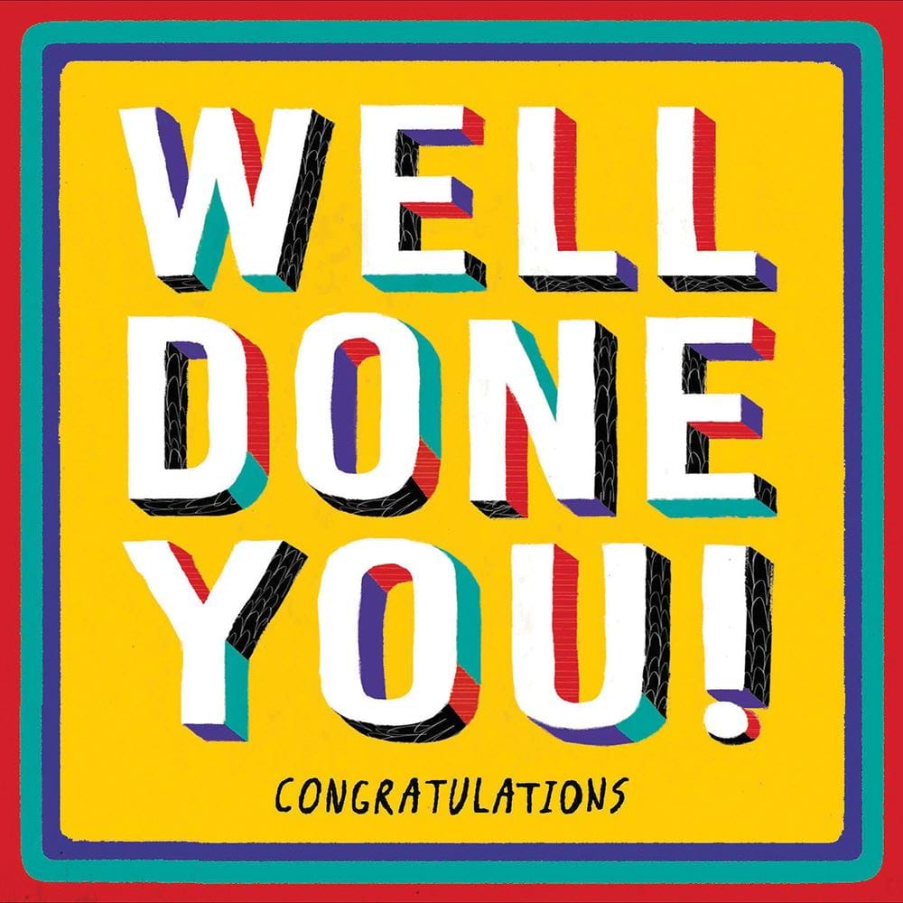 Well Done You Congratulations Card