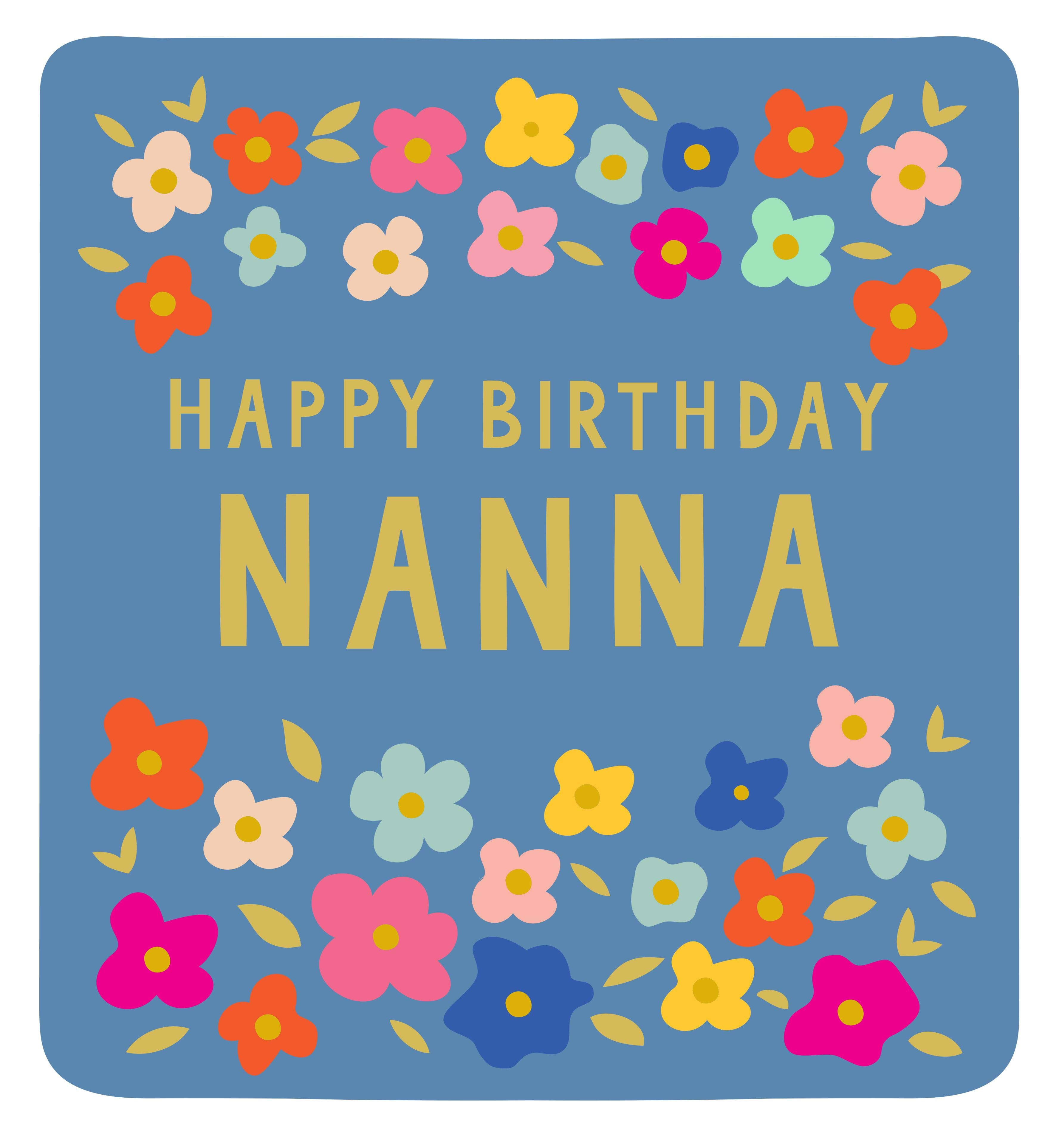 Colourful Flowers Nanna Birthday Card