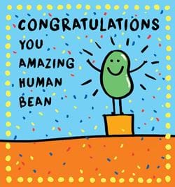 Amazing Human Bean Congratulations Card