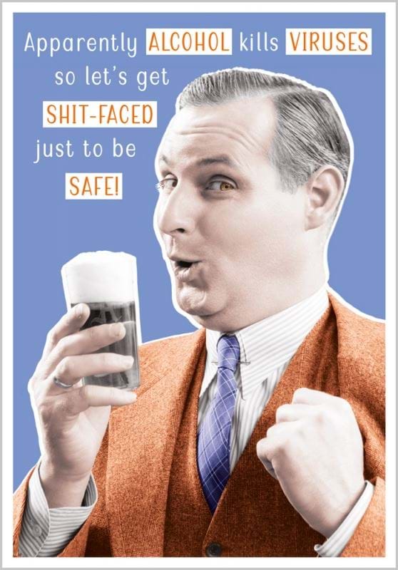 Alcohol Kills Viruses Birthday Card