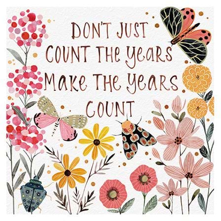 Make the Years Count Birthday Card