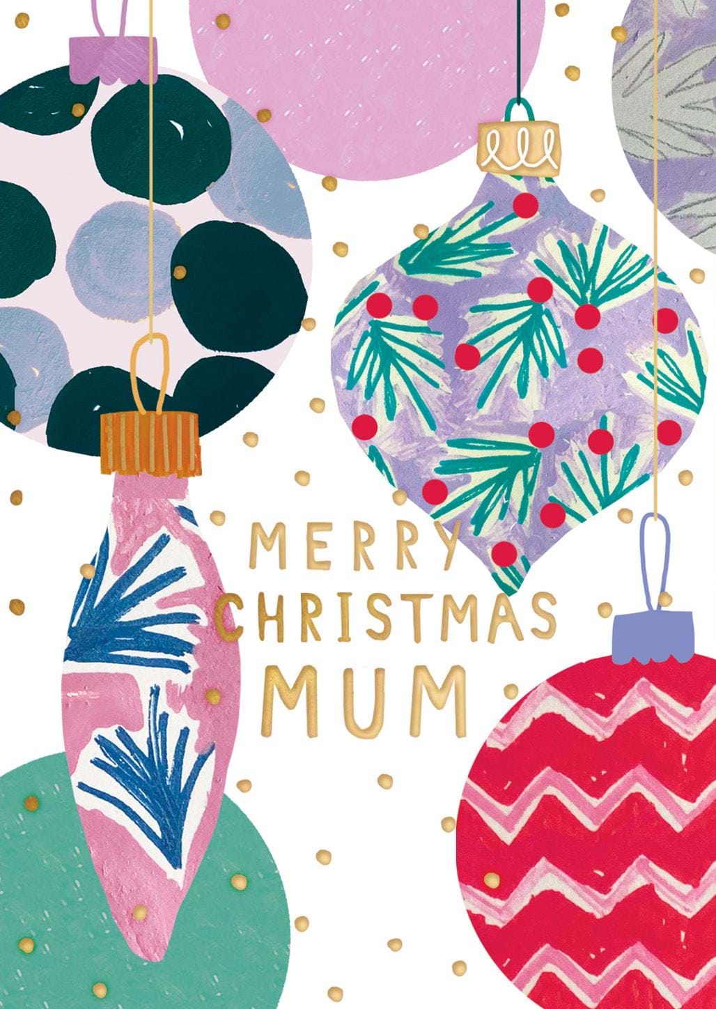 Baubles Mum Christmas Card