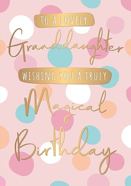 Truly Magical Granddaughter Birthday Card