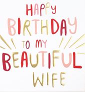 Beautiful Wife Birthday Card