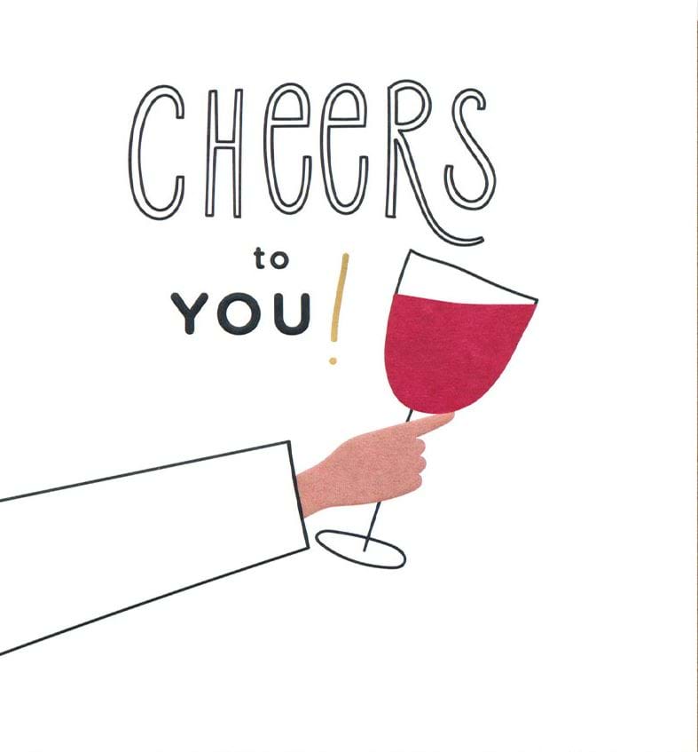 Cheers To You Birthday Card