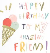 Ice Cream Friend Birthday Card