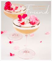 Floral Cocktail Friend Birthday Card