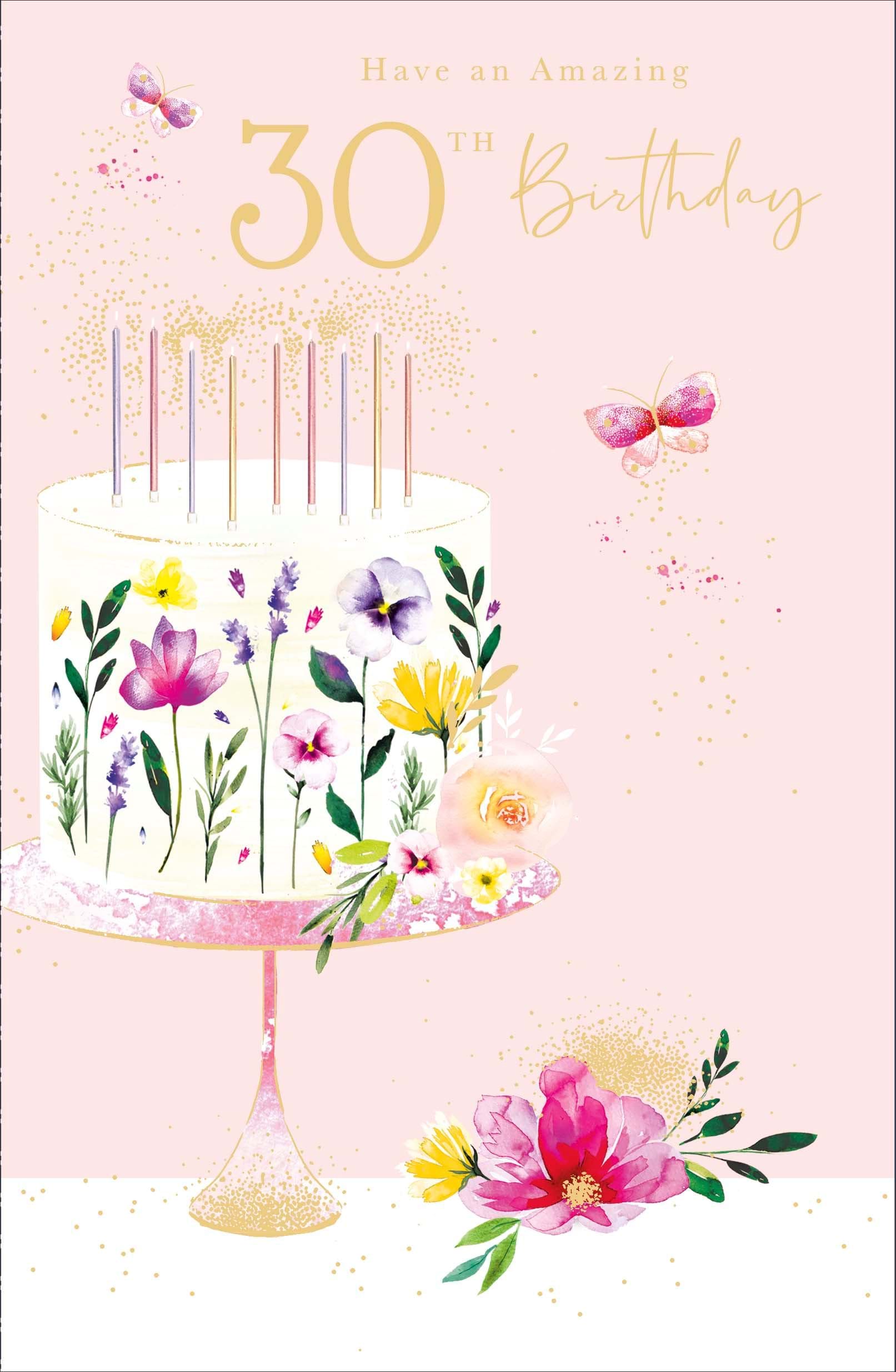 Floral Cake 30th Birthday Card