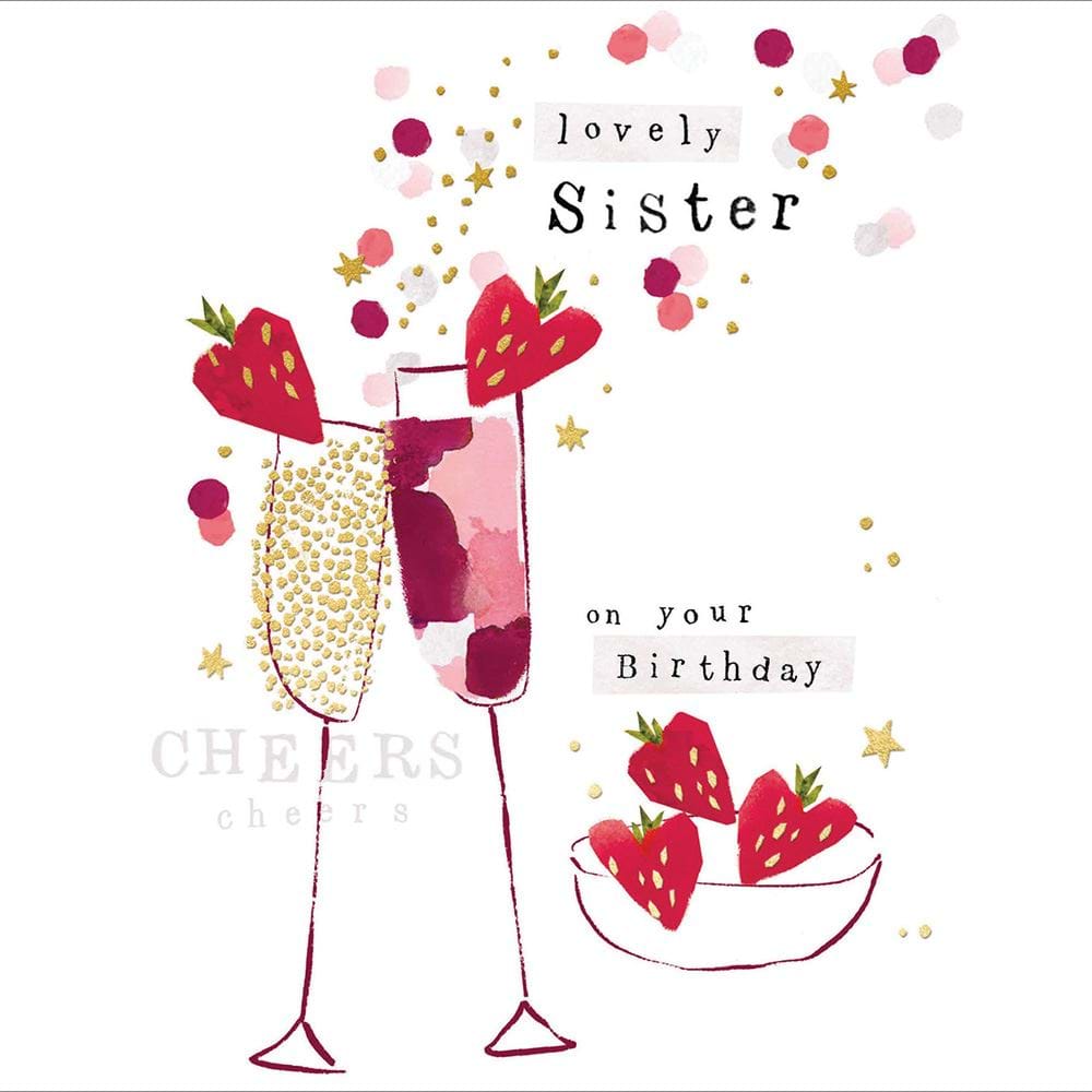 Strawberry Fizz Sister Birthday Card