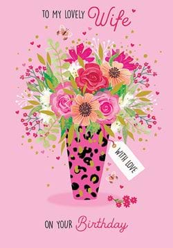 Vase of Flowers Wife Birthday Card