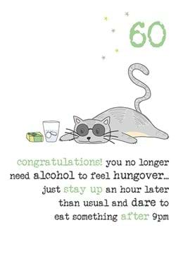 Stay up Late 60th Birthday Card
