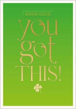 You Got This Good Luck Card