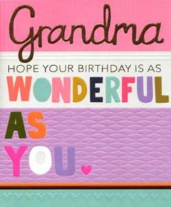 Wonderful As You Grandma Birthday Card